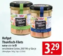 Famila Nord Ost Hofgut Thunfisch Filets natur oder in Öl Angebot