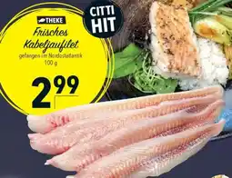 CITTI Markt Frisches Kabeljaufilet Angebot