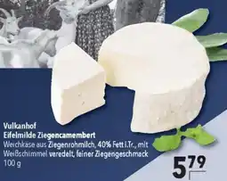 CITTI Markt Vulkanhof Eifelmilde Ziegencamembert Angebot