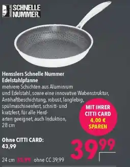 CITTI Markt Hensslers Schnelle Nummer Edelstahlpfanne Angebot