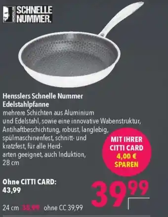 CITTI Markt Hensslers Schnelle Nummer Edelstahlpfanne Angebot