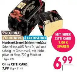 CITTI Markt Nordseekäserei Schlemmerkäse Angebot