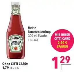 CITTI Markt Heinz Tomatenketchup Angebot