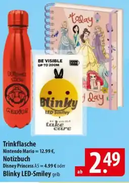 Famila Nord Ost Trinkflasche Nintendo Mario ,Notizbuch Disney Princess oder Blinky LED-Smiley gelb Angebot