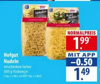 Famila Nord Ost Hofgut Nudeln Angebot