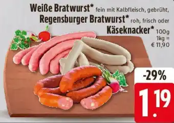 E-Center Weiße Bratwurst, Regensburger Bratwurst oder Käseknacker Angebot