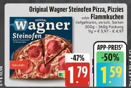Edeka Wagner original wagner steinofen pizza, pizzies oder flammkuchen Angebot