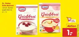 Netto Marken-Discount Dr. oetker süße mahlzeit grießbrei Angebot