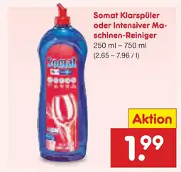 Netto Marken-Discount Somat klarspüler oder intensiver maschinen-reiniger Angebot