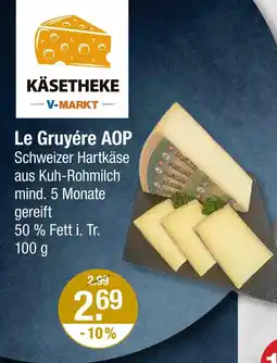 V Markt Le gruyére aop Angebot