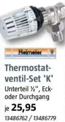 Bauhaus Heimeler Thermostat- ventil-Set 'K' Angebot