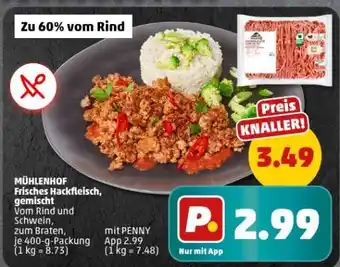 PENNY MÜHLENHOF Frisches Hackfleisch, gemischt Angebot