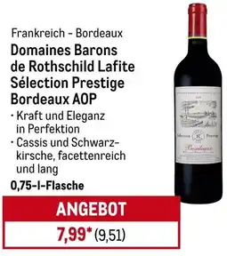 METRO Domaines Barons de Rothschild Lafite Sélection Prestige Bordeaux AOP Angebot