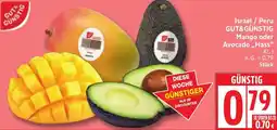Edeka Israel / Peru GUT&GÜNSTIG Mango oder Avocado ,,Hass" Angebot