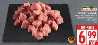 Edeka Bauern Gut Schinkengulasch Angebot