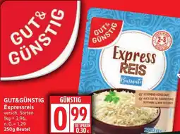 Edeka GUT&GÜNSTIG Expressreis Angebot