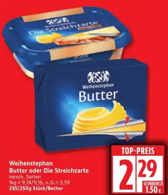 Edeka Weihenstephan Butter oder Die Streichzarte Angebot