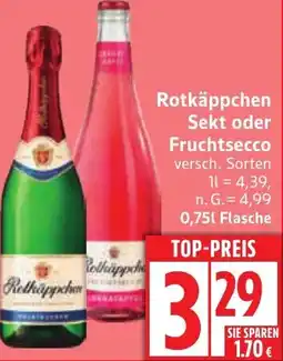 Edeka Rotkäppchen Sekt oder Fruchtsecco Angebot