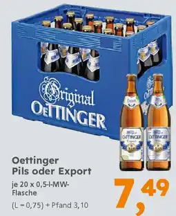 Globus Baumarkt Oettinger Pils oder Export Angebot