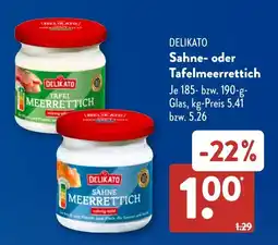 Aldi Süd DELIKATO Sahne- oder Tafelmeerrettich Angebot