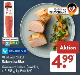 Aldi Süd MEINE METZGEREI Schweinefilet Angebot