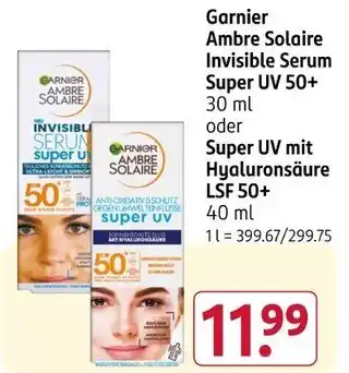 Rossmann Garnier ambre solaire invisible serum super uv 50+ Angebot