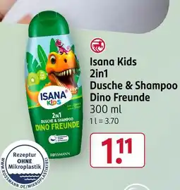 Rossmann Isana kids 2in1 dusche & shampoo dino freunde Angebot
