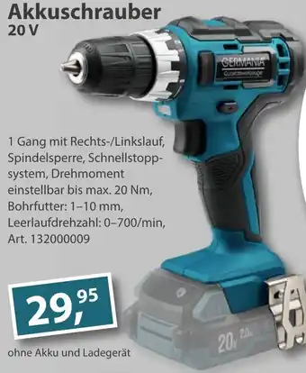 Sonderpreis Baumarkt GERMANIA Akkuschrauber 20 V Angebot