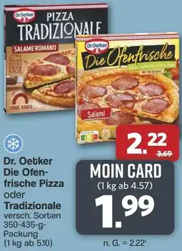 Famila Nord West Dr. Oetker Die Ofenfrische Pizza oder Tradizionale Angebot