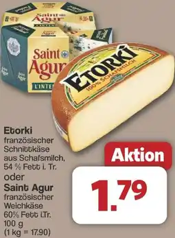 Famila Nord West Etorki oder Saint Agur Angebot