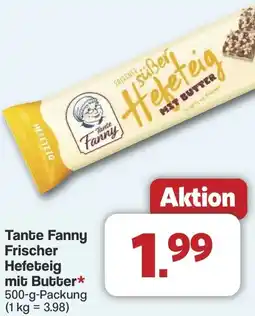 Famila Nord West Tante Fanny Frischer Hefeteig mit Butter Angebot