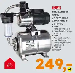 Globus Baumarkt T.I.P. Houswasserwerk ,,HWW Inox 1300 Plus F" Angebot