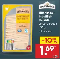 Netto Marken-Discount Hofmaier Hähnchenbrustfiletroulade Angebot