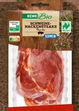 nahkauf Rewe Bio Schweine Nackensteaks Angebot
