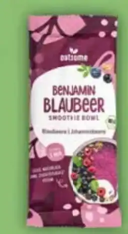 E-Center Oatsome Bio Smoothie Bowl Benjamin Blaubeer Angebot