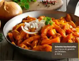 REWE Center Schweine Geschnetzeltes nach Gyros-Art Angebot