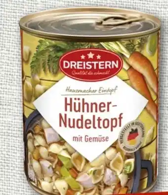 nahkauf Dreistern Eintöpfe Hühnernudeltopf Angebot