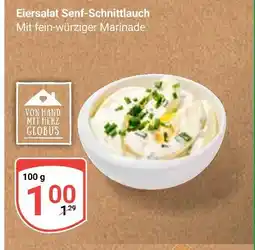 Globus Globus eiersalat senf-schnittlauch Angebot