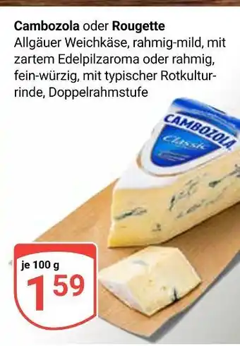 Globus Cambozola allgäuer weichkäse Angebot