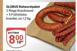 Globus Globus rohwurstpaket Angebot