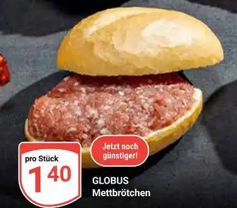 Globus Globus mettbrötchen Angebot