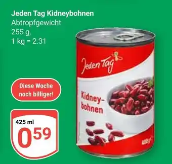 Globus Jeden tag kidneybohnen Angebot