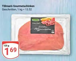 Globus Tillman’s gourmetschinken Angebot