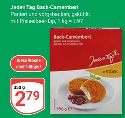Globus Jeden tag back-camembert Angebot