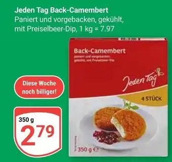 Globus Jeden tag back-camembert Angebot