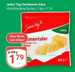 Globus Jeden tag geriebener käse Angebot