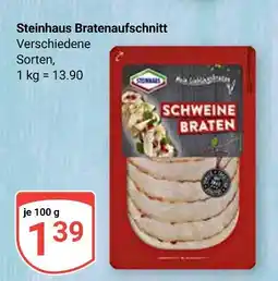 Globus Steinhaus bratenaufschnitt Angebot