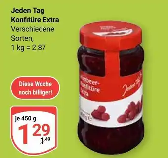 Globus Jeden tag konfitüre extra Angebot