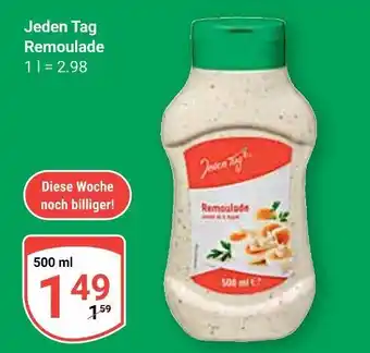 Globus Jeden tag remoulade Angebot