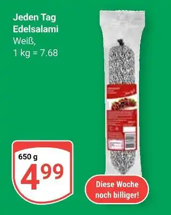 Globus Jeden tag edelsalami weiß Angebot